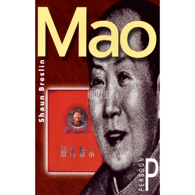 Shaun Breslin. Mao. Mao Zedong. 1893-1976