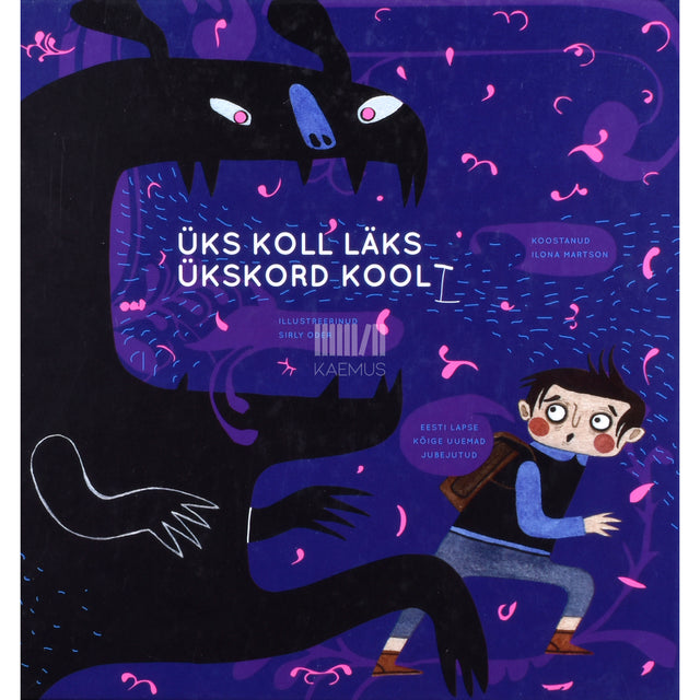 Üks koll läks ükskord kooli