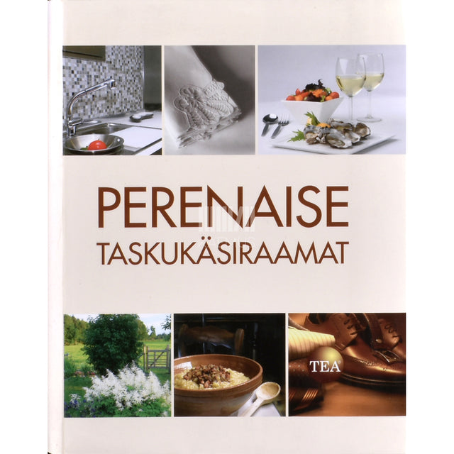 Kristiina Bernhardt, Riina Lõhmus. Perenaise taskukäsiraamat