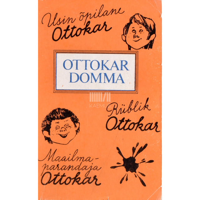 Ottokar Domma. Usin õpilane Ottokar