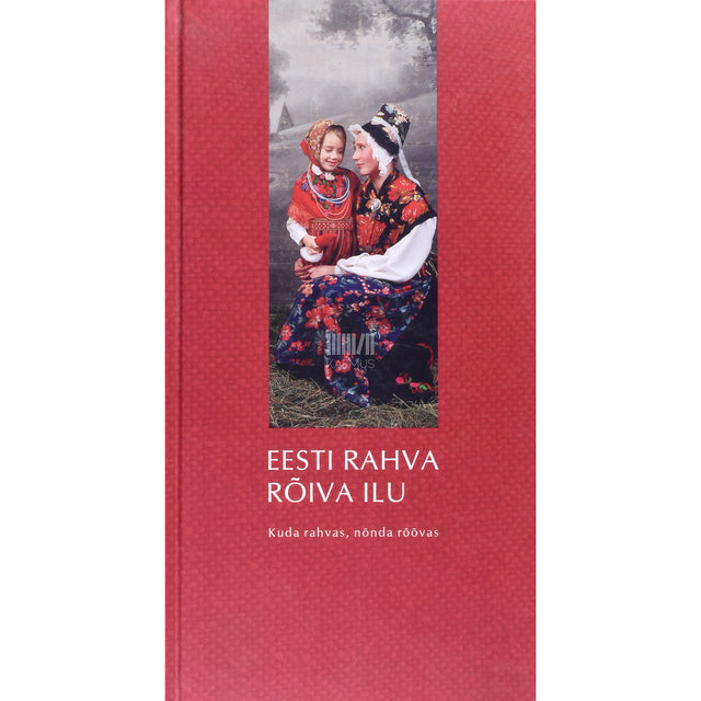Eesti rahva rõiva ilu