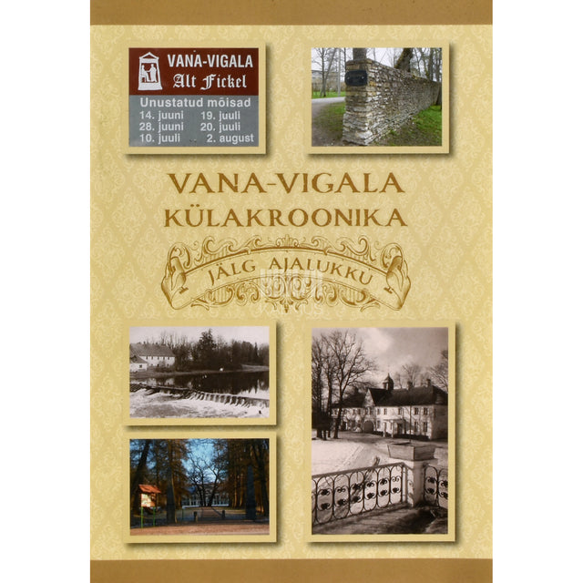 Vana-Vigala külakroonika. Jälg ajalukku
