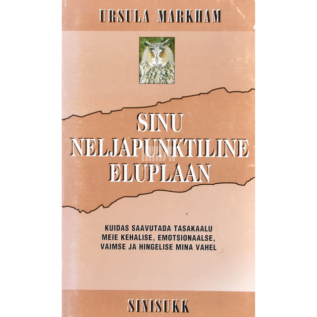 Ursula Markham. Sinu neljapunktiline eluplaan