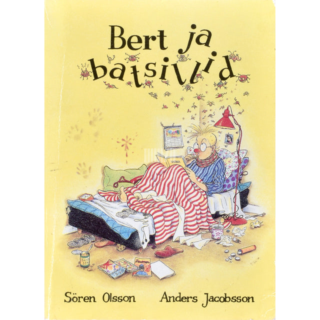 Sören Olsson, Anders Jacobsson. Bert ja batsillid