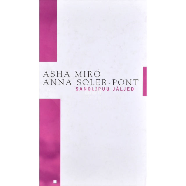 Asha Miró. Sandlipuu jäljed