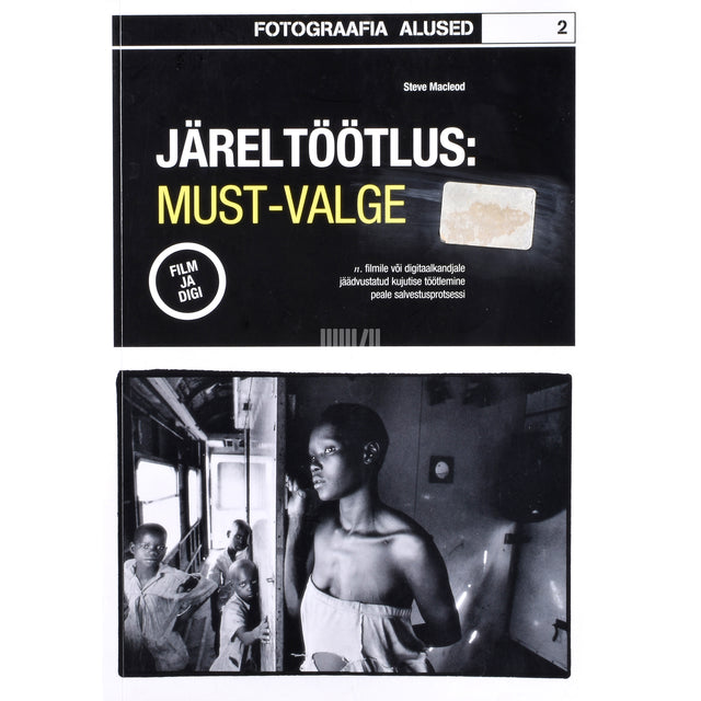 Steve Macleod. Järeltöötlus: must-valge