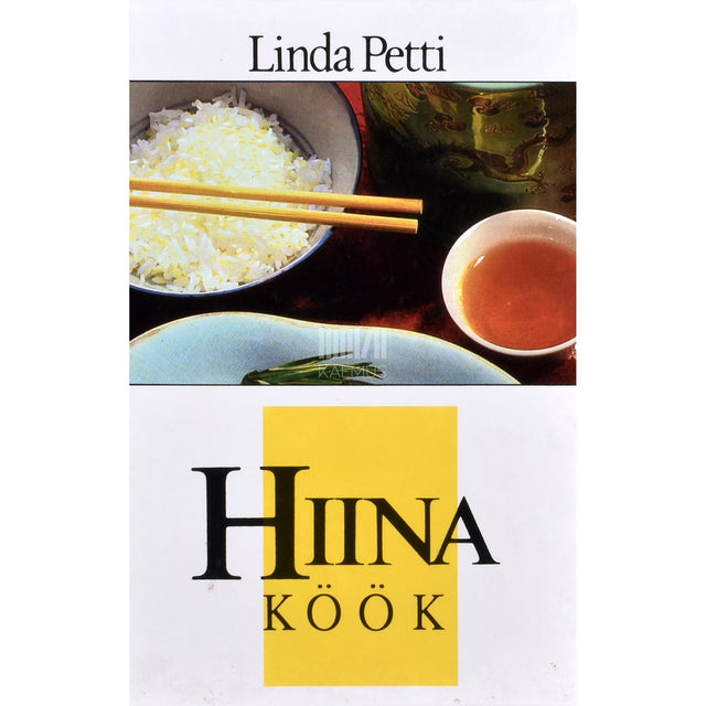 Linda Petti. Hiina köök. Kokaraamat