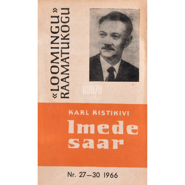 Karl Ristikivi. Imede saar