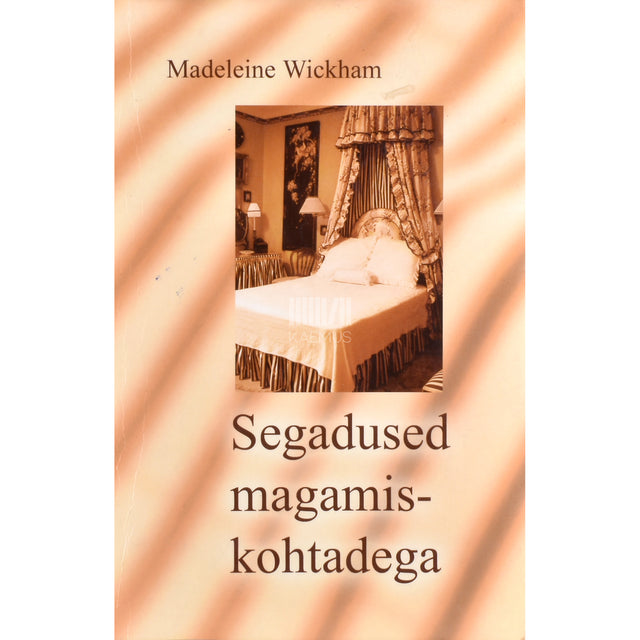 Madeleine Wickham. Segadused magamiskohtadega