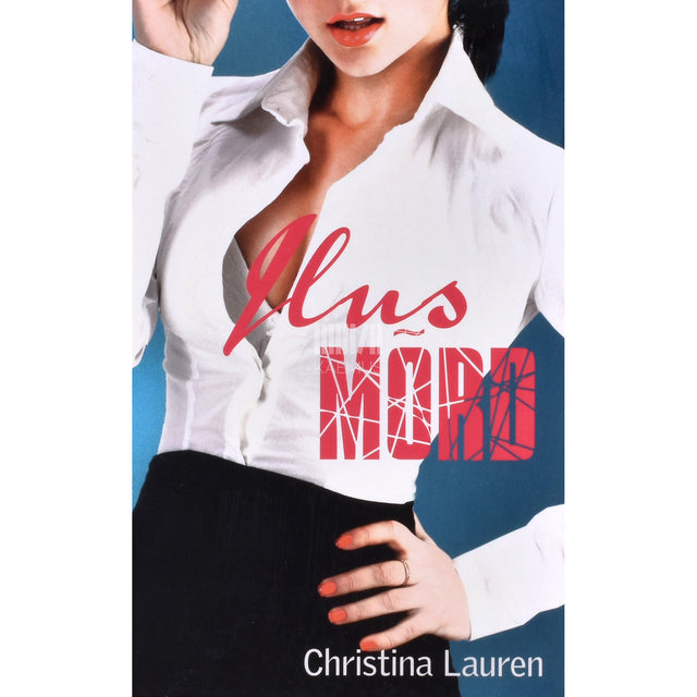Christina Lauren. Ilus mõrd