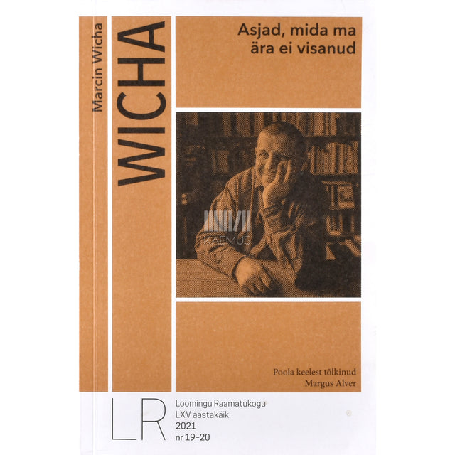 Marcin Wicha. Asjad, mida ma ära ei visanud