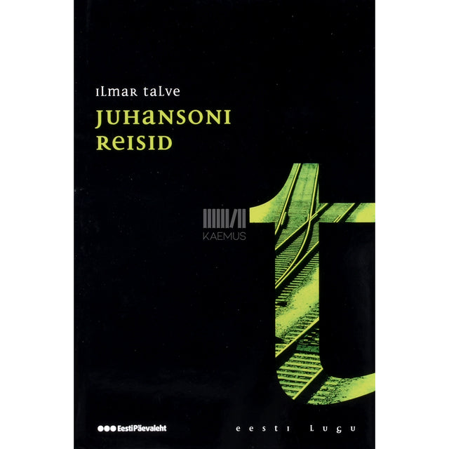 Ilmar Talve. Juhansoni reisid. Sõjamälestused