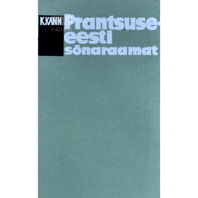 … - Prantsuse-eesti sõnaraamat