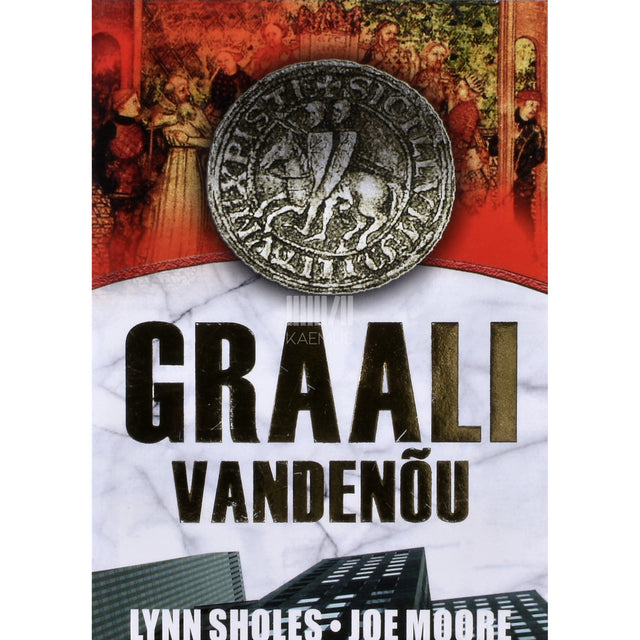 Joe Moore, Lynn Sholes. Graali vandenõu