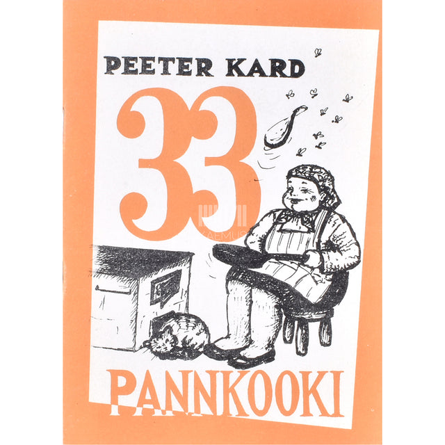 Peeter Kard. 33 pannkooki