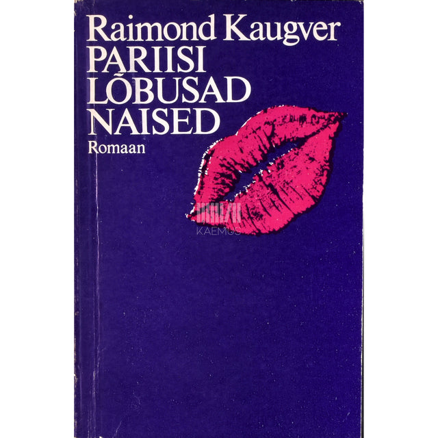 Raimond Kaugver. Pariisi lõbusad naised
