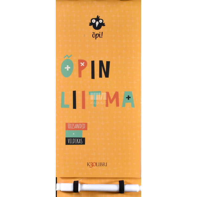 Õpin liitma. Ülesanded + vildikas