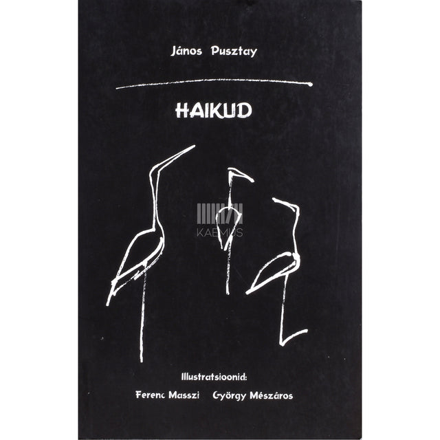 János Pusztay. Haikud