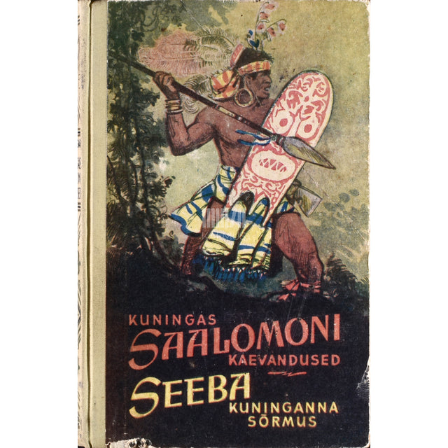 Henry Rider Haggard. Kuningas Saalomoni kaevandused