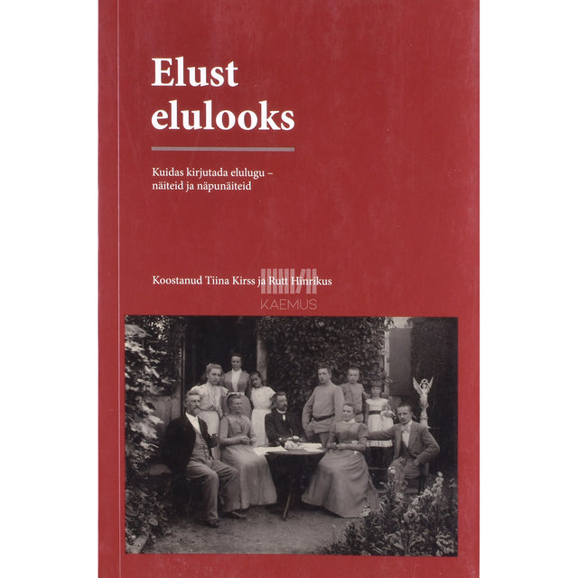 Elust elulooks