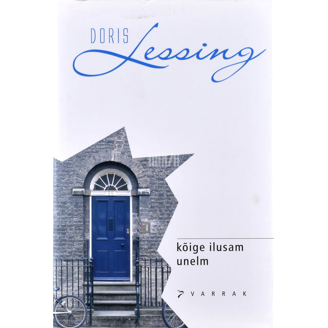 Doris Lessing. Kõige ilusam unelm