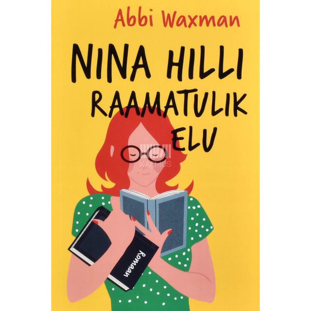 Abbi Waxman. Nina Hilli raamatulik elu