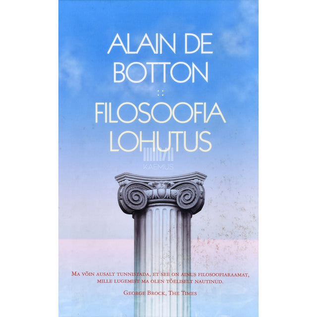 Alain De Botton. Filosoofia lohutus