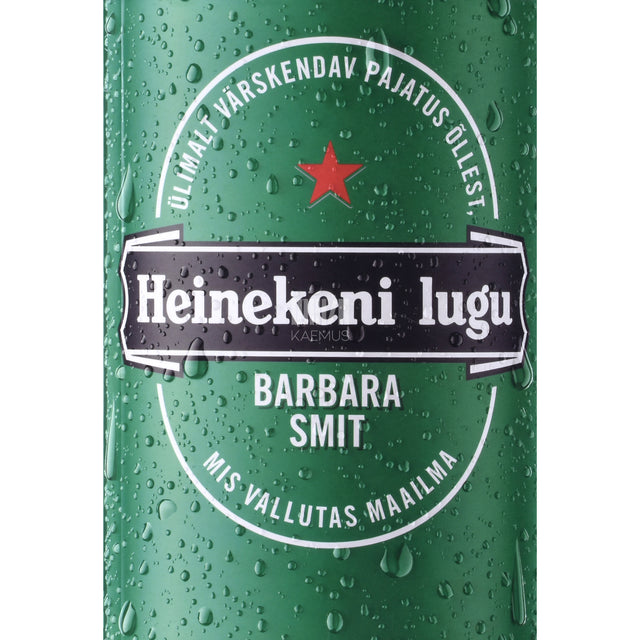 Barbara Smit. Heinekeni lugu