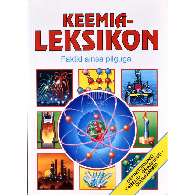Jane Wertheim. Keemialeksikon. Faktid ainsa pilguga