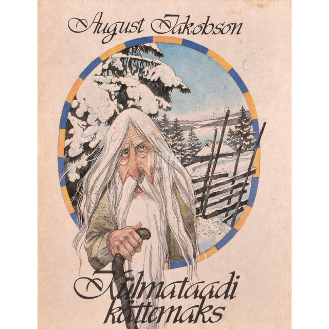 August Jakobson. Külmataadi kättemaks