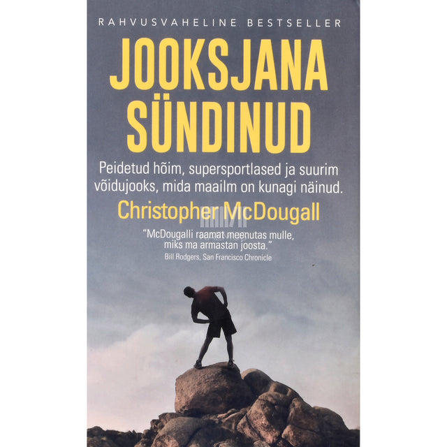 Christopher McDougall. Jooksjana sündinud