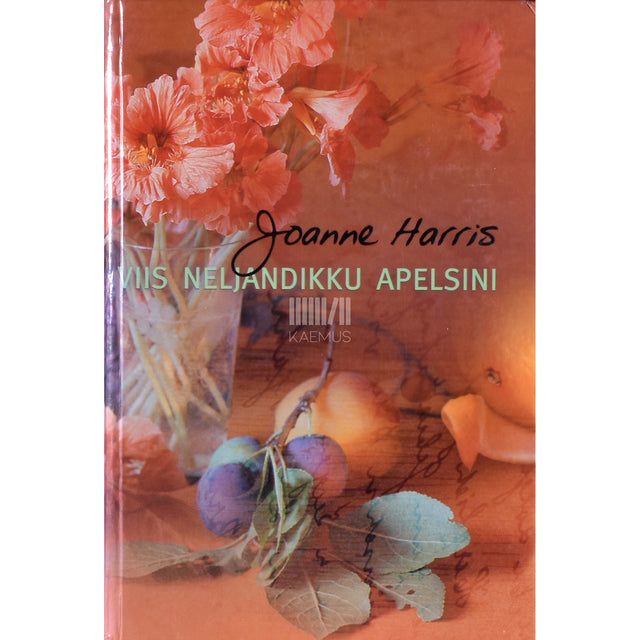 Joanne Harris. Viis neljandikku apelsini