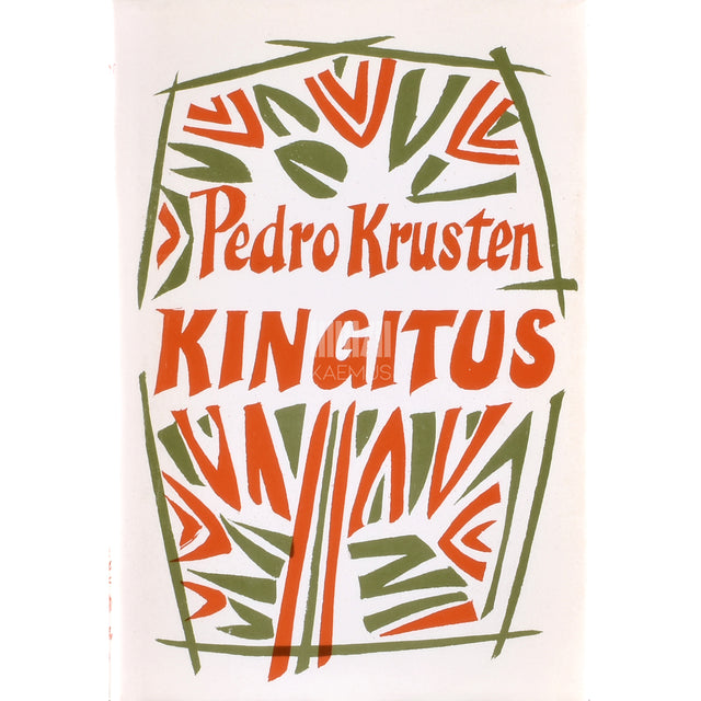Pedro Krusten. Kingitus