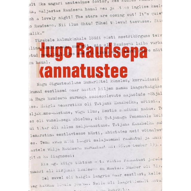 Hugo Raudsepp, Viiu Raudsepp-Tulk. Hugo Raudsepa kannatustee