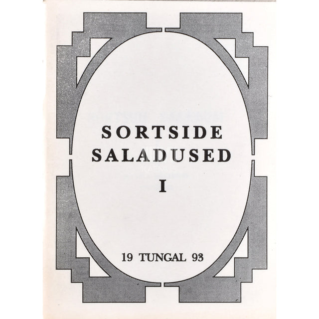 Sortside saladused 1. osa