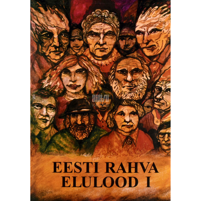 Eesti rahva elulood 1. osa