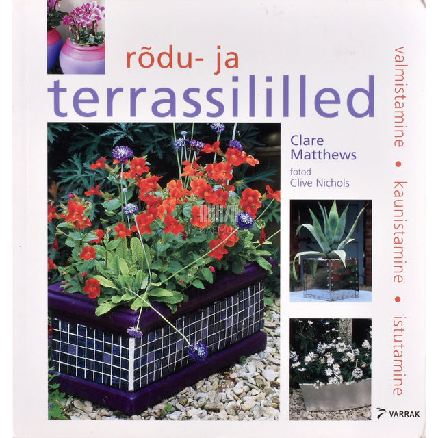 Clare Matthews. Rõdu- ja terrassililled