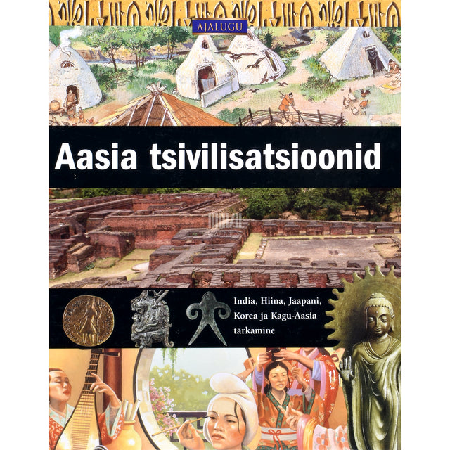 Neil Morris. Aasia tsivilisatsioonid