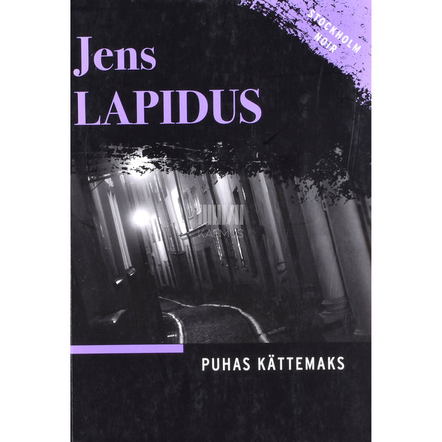 Jens Lapidus. Puhas kättemaks 2. osa
