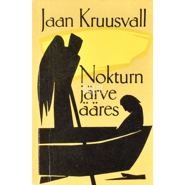 Jaan Kruusvall. Nokturn järve ääres. Jutte ja laaste