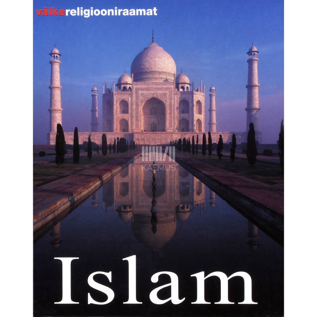 Markus Hattstein. Islam. Usk ja kultuur