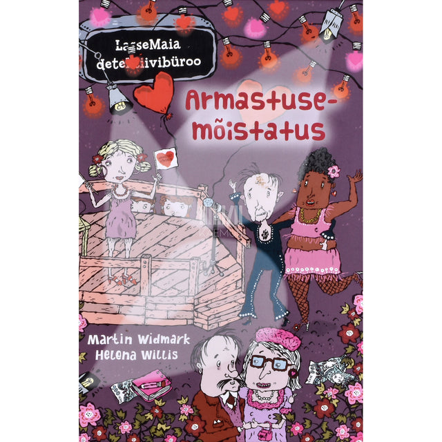 Martin Widmark; Helena Willis. LasseMaia detektiivibüroo. Armastusemõistatus