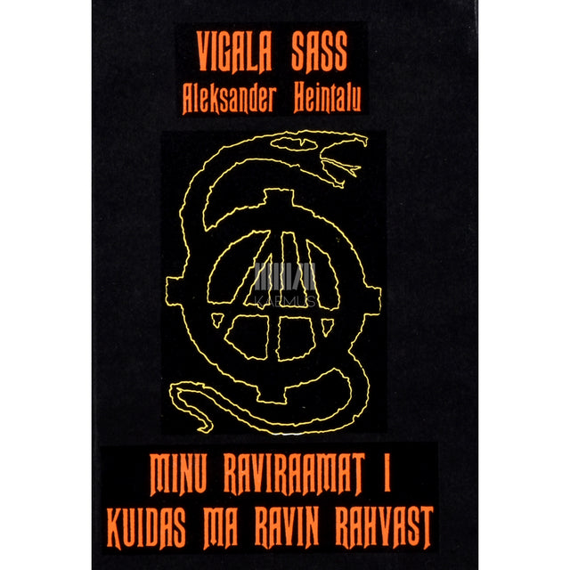 Vigala Sass. Minu ravi raamat 1. osa