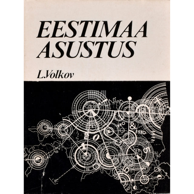 Leonid Volkov. Eestimaa asustus