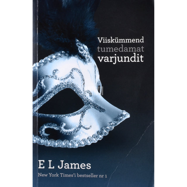 E. L. James. Viiskümmend tumedamat varjundit