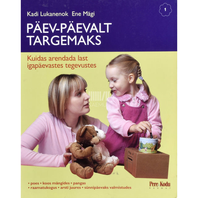 Kadi Lukanenok, Ene Mägi. Päev-päevalt targemaks