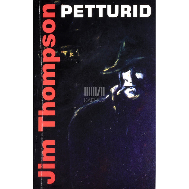 Jim Thompson. Petturid