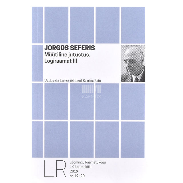 Jorgos Seferis. Müütiline jutustus. Logiraamat. III