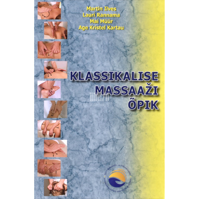 Klassikalise massaaži õpik