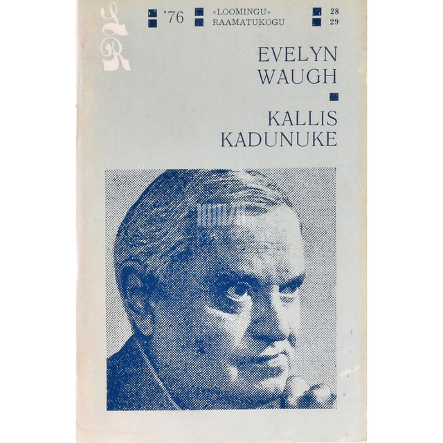 Evelyn Waugh. Kallis Kadunuke